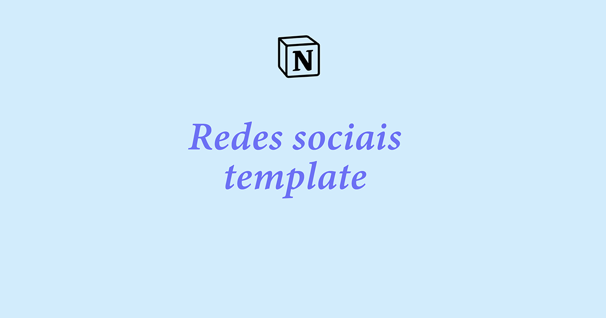 Notion *Redes sociais* template + instruções